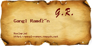Gangl Ramón névjegykártya